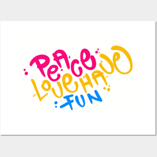 Peace Love Have Fun Posters and Art